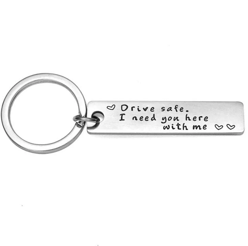 Drive Safe I Need You Here With Me - Keychain for Couples